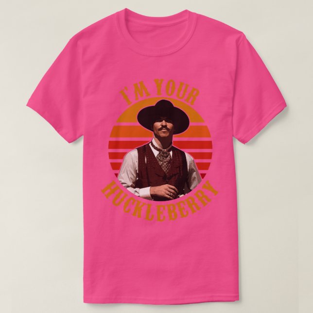 T-shirt Je Suis Votre Huckleberry (Design devant)