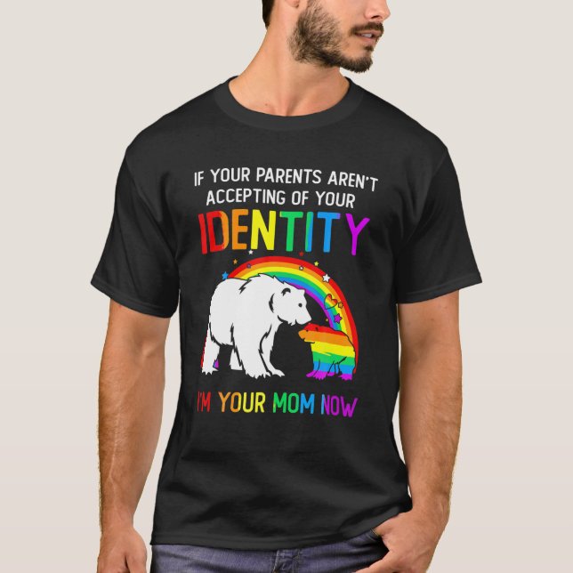 T-shirt Je suis votre maman maintenant Ours maman LGBT Rai (Devant)