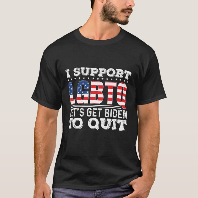T-shirt Je Supporte Lgbtq Letons Biden À Quitter (Devant)