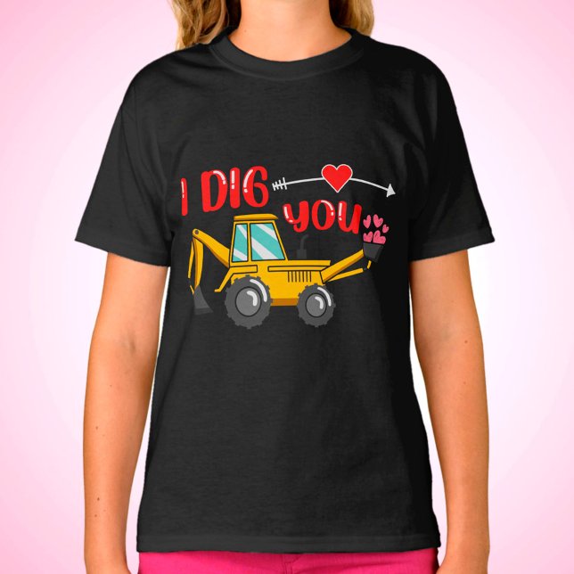 T-shirt Je t'ai creusé Backhoe Valentine (Créateur téléchargé)