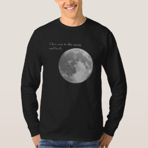 T-shirt Je t'aime à la lune et au dos