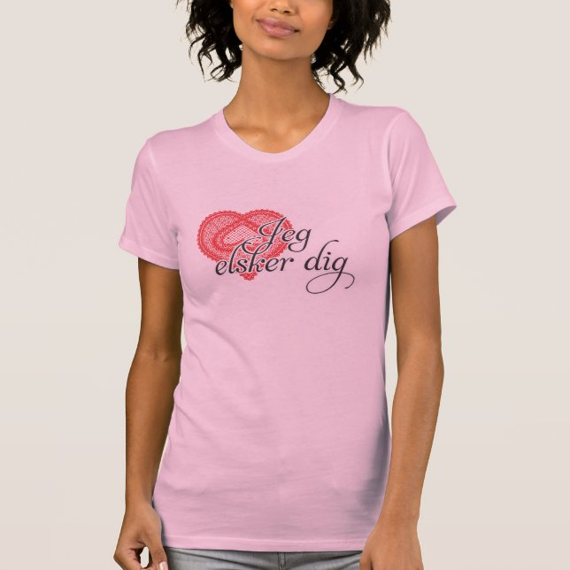 T-shirt Je t'aime dans le danois - fouille d'elsker de Jeg (Devant)