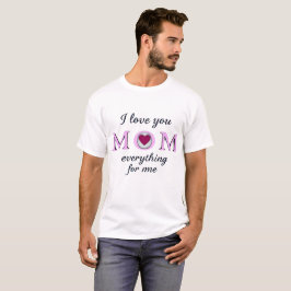 T-shirt Je t'aime maman