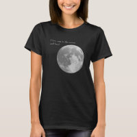 Je t'aime sur la lune et de retour.