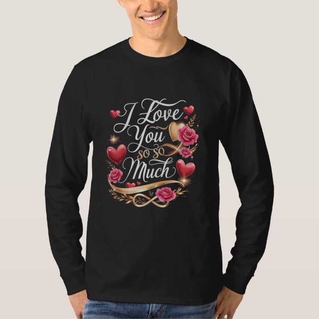 T-shirt Je T'Aime Tant (Devant)