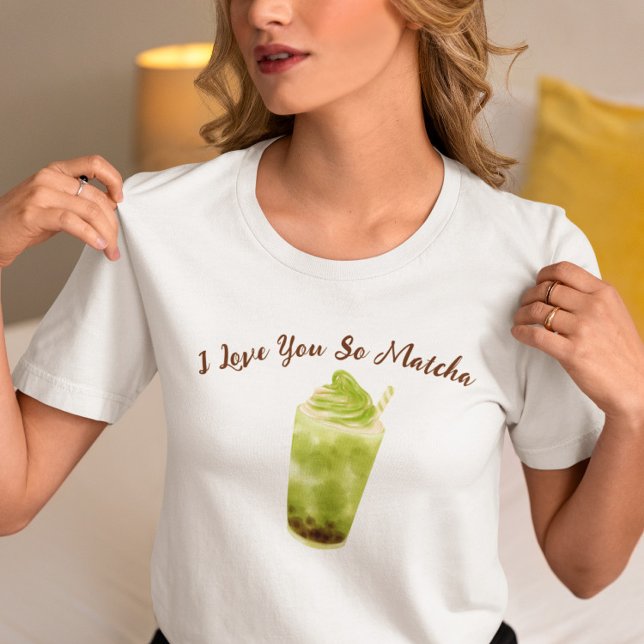 T-shirt Je t'aime tellement Matcha, matcha (Créateur téléchargé)