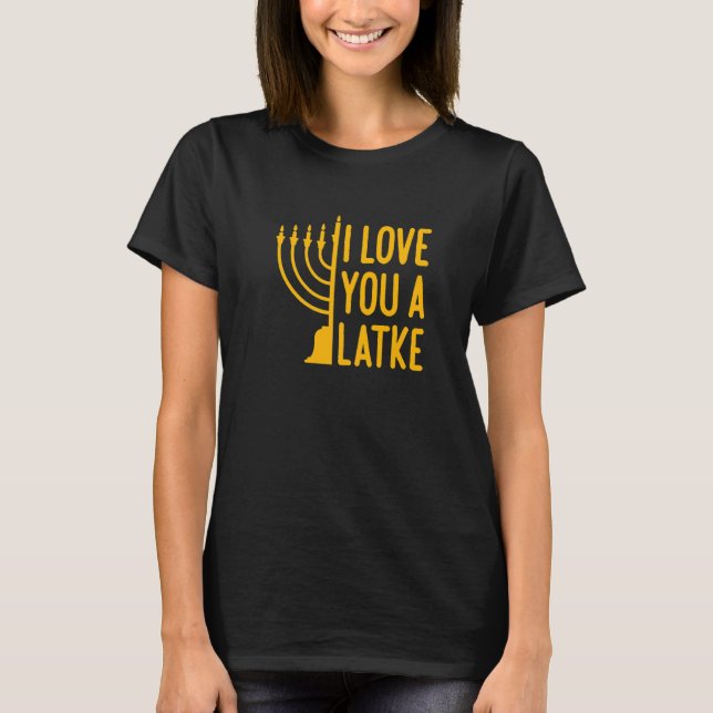 T-shirt Je T'Aime Un Latke Hanoukka Pajamas Femmes (Devant)
