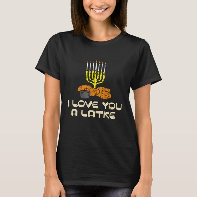 T-shirt Je T'Aime Un Latke Juif Hanoukka Chanukah Menor (Devant)