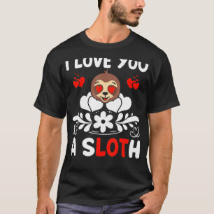 T-shirt Je t'aime un mignon fainéant Valentin Couple Laz