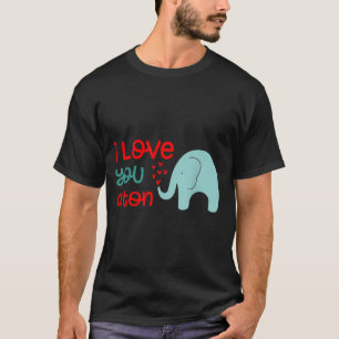 T-shirt Je t'aime une tonne Éléphant Saint-Valentin