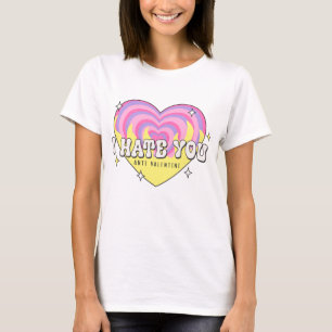 T-shirt Je te déteste anti-Valentine