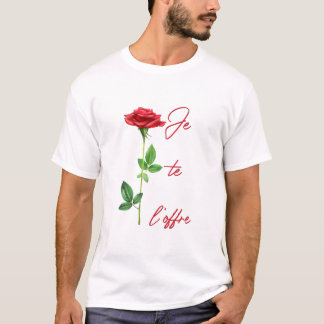 T-shirt Je te l'offre - Rose - Fleurs - Roses fleurs - Lov