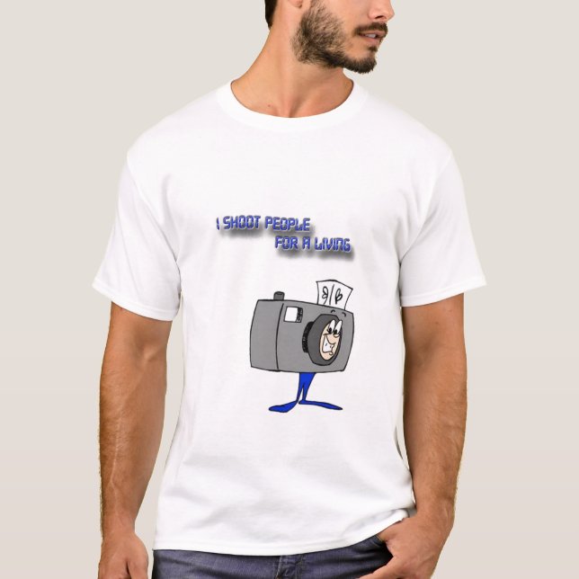 T-shirt Je tire des personnes pour vivre (Devant)