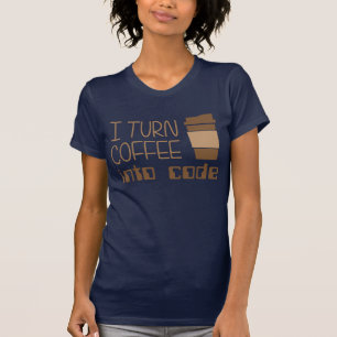 T-shirt Je transforme le café en code de programmation