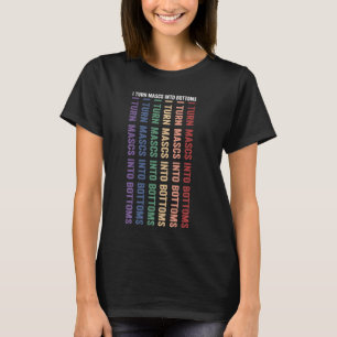 T-shirt Je transforme les masques en bas de la liste Lesbi