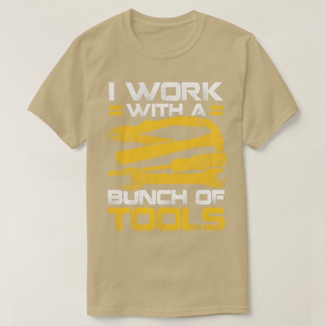 T-shirt Je Travaille Avec Un Ensemble D'Outils (Design devant)