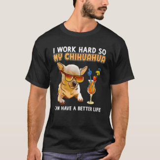 T-shirt Je travaille dans les chaudes, donc mon animal Chi