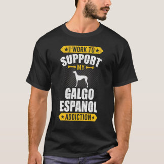T-shirt Je Travaille Pour Soutenir Mon Chien De Toxicomani