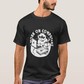 T-shirt Je Travaille Sur Ordinateurs Félin Codeur Chat Pro