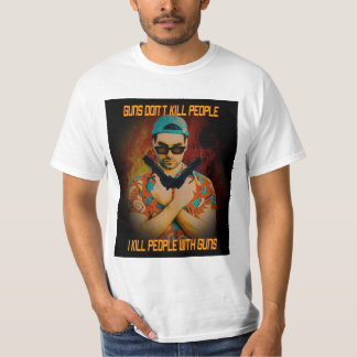 T-shirt Je tue des personnes