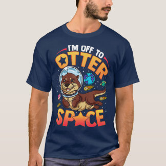 T-shirt Je vais à Otter Space Funny Sea Otter
