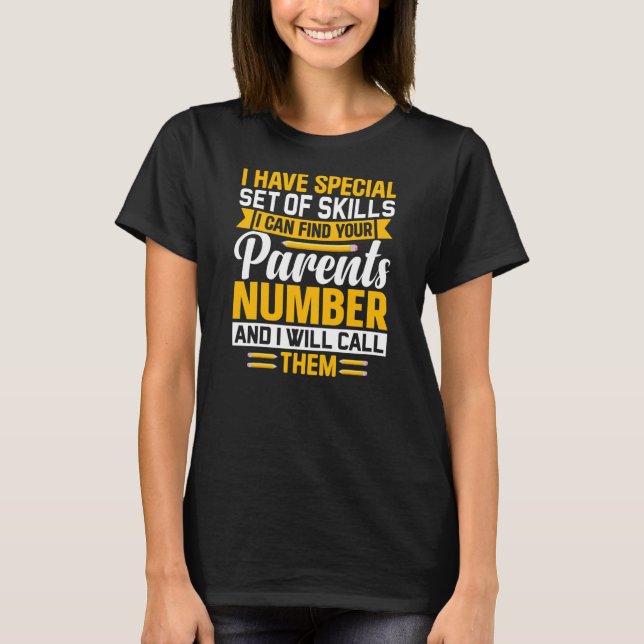 T-shirt Je Vais Appeler Vos Parents Fun School Teacher (Devant)