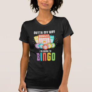 T-shirt Je vais au jeu d'Humour du joueur de bingo