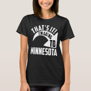 T-shirt Je vais au Minnesota