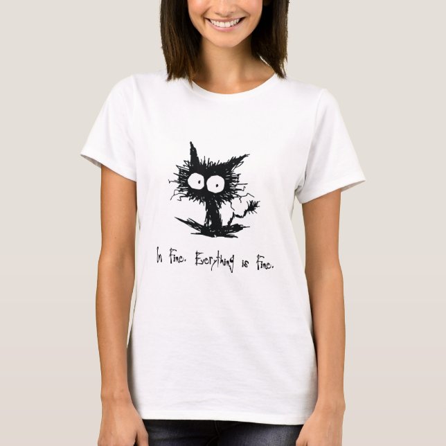 T-shirt "Je vais bien, tout va bien" Stress Cat Tee (Devant)