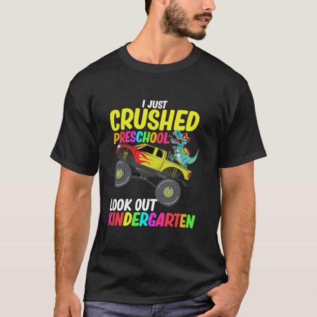 T-shirt Je Vais D'Être Écrasé À L'École Préscolaire Et Sur (Devant)