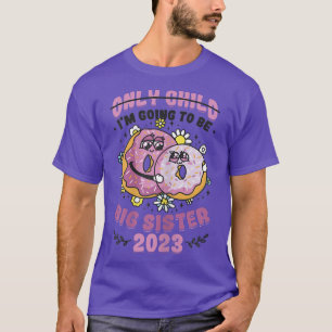 T-shirt Je vais être grande soeur 2023 Grossesse Annonce