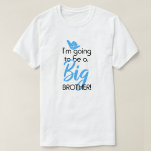 T-shirt Je Vais Être Un Grand Frère !