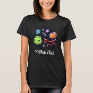 T-shirt Je vais Viral Funny Virus Pun