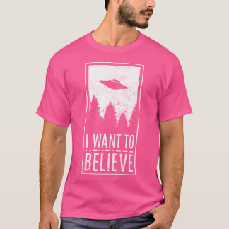 T-shirt Je Veux Croire À L'Ufo Alien Hunter Conspiracy The