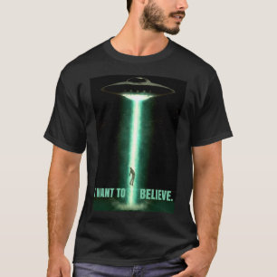 T-shirt Je Veux Croire Alien OVNI