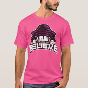 T-shirt Je Veux Croire Le Design