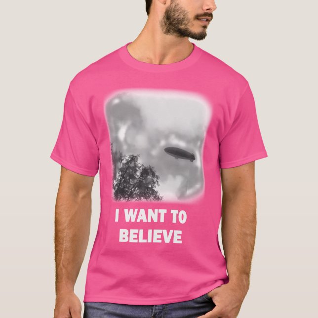 T-shirt Je Veux Croire - Version Blimp (Devant)