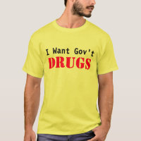 Je veux des médicaments du gouvernement