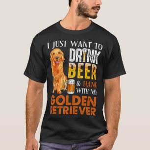 T-shirt Je Veux Juste Boire De La Bière Et Accrocher Avec 