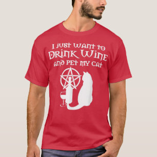 T-shirt Je veux juste boire du vin et de la poésie mon cha
