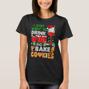 T-shirt Je Veux Juste Boire Du Vin Et Des Biscuits Chris