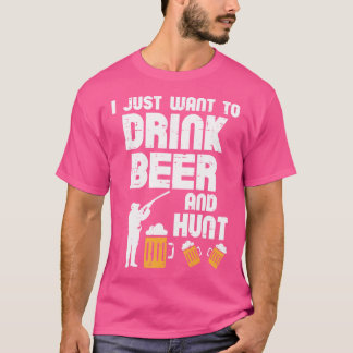 T-shirt Je Veux Juste Chasser Drôle Chasse De Cerfs Chasse