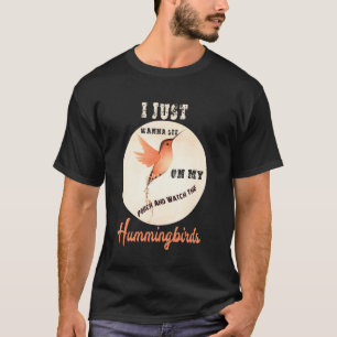 T-shirt Je Veux Juste M'Asseoir Sur Mon Porche Et Regarder