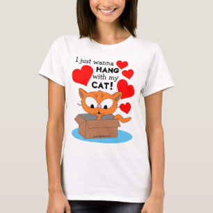T-shirt Je veux juste rester avec mon chat ! Ginger Kitty