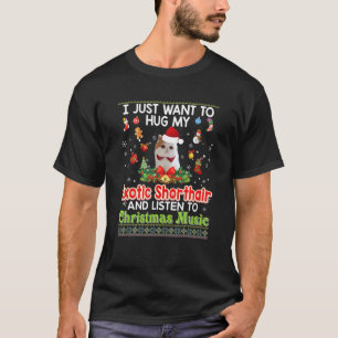 T-shirt Je veux juste serrer mon chat exotic shorthair dan