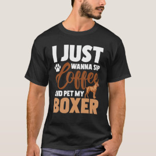 T-shirt Je Veux Juste Siroter Du Café Et Poêler Mon Boxe -