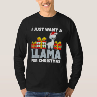 T-shirt Je veux juste une lama pour Noël mignon Noël