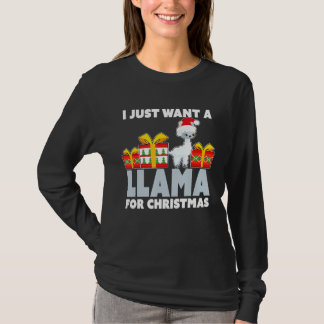 T-shirt Je veux juste une lama pour Noël mignon Noël