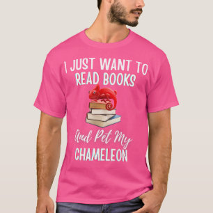 T-shirt Je Veux Lire Des Livres Et Animer Mon Chameleon