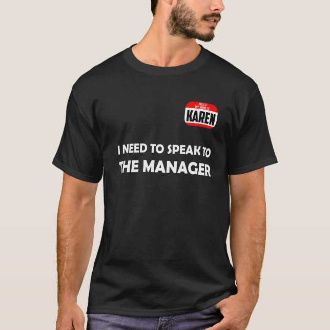 T-shirt Je Veux Parler Au Gestionnaire Karen Halloween Cos (Devant)
